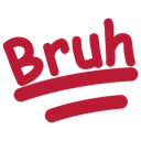 bruh