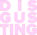 DGtextDisgusting
