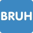 bruh